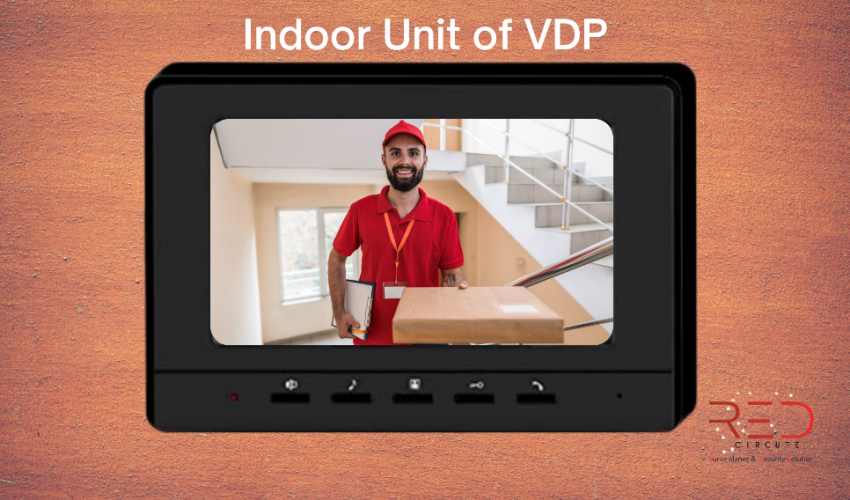 Indoor Unit of VDP